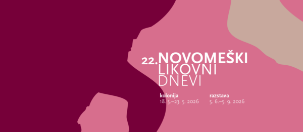 Kolonija 22. NOVOMEŠKI LIKOVNI DNEVI